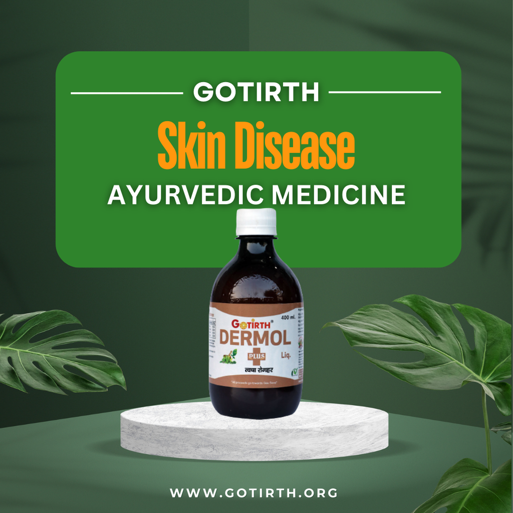 Best Ayurvedic Medicine for Skin Disease - Gotirth Dermol Plus Liquid